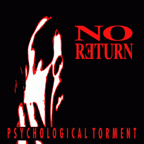 No Return : Psychological Torment